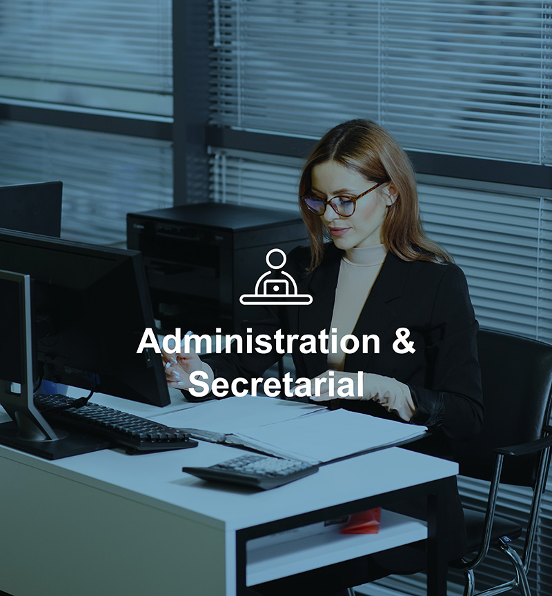 Administration and Secretarial